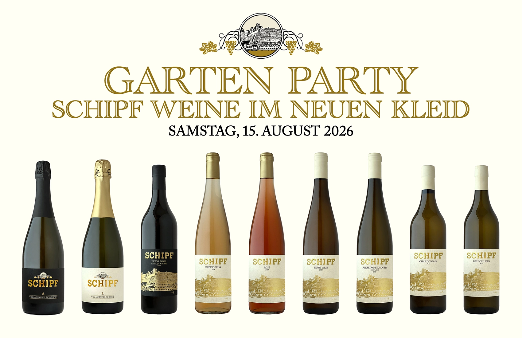 GARDEN PARTY – SCHIPF WINES IN A NEW LOOK